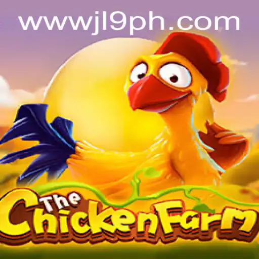 Explore the Exciting World of ChickenFarm: A Unique Gaming Experience with JL9